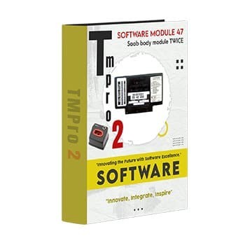 Tmpro 2 Tmpro 2 Module logiciel 47 – Module carrosserie Saab DEUX FOIS